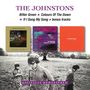 The Johnstons: Bitter Green / Colours Of The Dawn / If I Sang My Song + Bonus Tracks, CD,CD