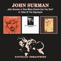 John Surman: John Surman / How Many Clouds Can You See / Tales Of The Algonquin, CD,CD