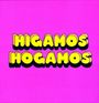 Higamos Hogamos: Higamos Hogamos, LP