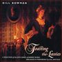 Gill Bowman: Toasting The Lassies, CD