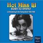 Hot Miss Lil: Born To Swing, CD