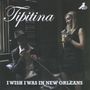 Tipitina: I Wish I Was In New Orl, CD