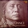 : Sacred Dance - Pow Wows Of Native American Indians, CD