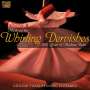 Gülizar Turkish Music Ensemble: Music Of The Whirling Dervishes - 800 Years Of Mevlana Rumi, CD