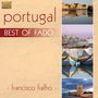 Francisco Fialho: Portugal: Best Of Fado, CD