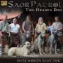 Saor Patrol: Two Headed Dog: Duncarron Electric, CD