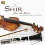 Shir: From The Heart - Jewish Folk Music, CD