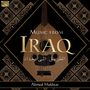 Ahmed Mukhtar: Music From Iraq, CD