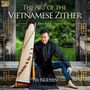 Tri Nguyen: The Art of the Vietnamese Zither, CD