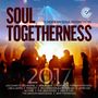 : Soul Togetherness 2017, LP,LP
