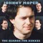 Johnny Moped: The Search For Xerxes, CD