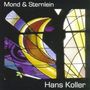 Hans Koller (Piano) (geb. 1970): Mond & Sternlein, CD