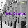 Eric Coates: The Best of "The Definitive Eric Coates" (His finest Recordings 1926-1957), CD,CD