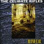 The Celibate Rifles: Blind Ear, CD