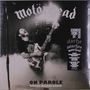 "Motörhead" in großer Schrift, "On Parole", "Steven Wilson Remix". Schwarz-weißes Bild eines rockenden Gitarristen.
