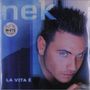 Nek: La Vita E (180g) (Crystal Clear Vinyl), LP,LP