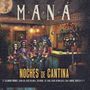 Maná: Noches De Cantina, CD