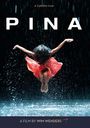 Text: "PINA", "A CURZON FILM", "A FILM BY WIM WENDERS". Eine Tänzerin springt in einem regnerischen Bühnenbild.