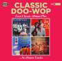 : Classic Doo Wop - Four Classic Albums Plus Six Bonus Tracks, CD,CD