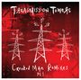 Transmission Towers: Crooked man Remixes PT.1, MAX