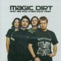 Magic Dirt: What Are Rock Stars Doi, CD,CD