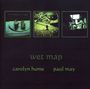 Carolyn Hume & Paul May: Wet Map, CD