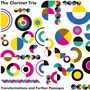 The Clarinet Trio: Transformations and Further Passages, CD