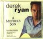 Derek Ryan: A Mothers Son, CD