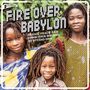 : Fire Over Babylon, LP,LP