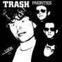 Trash: Priorities / Look (Limited Indie Edition), SIN