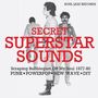 : Secret Superstar Sounds (1977 - 1980), CD