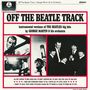 George Martin: Off The Beatle Track, CD