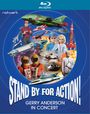 : Stand By For Action!: Gerry Anderson In Concert, BR