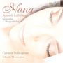 : Carmen Solis - Nana (Spanische Wiegenlieder), CD
