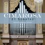 Domenico Cimarosa: 21 Orgelsonaten, CD
