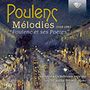 Francis Poulenc: Lieder "Melodies", CD