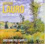 Antonio Lauro: Gitarrenwerke, CD,CD