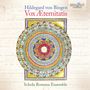 Hildegard von Bingen: Lieder - »Vox Aeternitatis«, CD