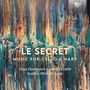 : Olga Dowbush-Lubotsky & Sophia Whitson - Le Secret, CD