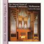 : Calvin Bowman - The Ahrend Organ of Monash University, Melbourne, CD