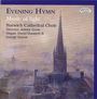 "Evening Hymn", "Music of Light", Norwich Cathedral Choir, Direktor: Ashley Grote, Orgel: David Dunnett & George Inscoe. Illustration: Kathedrale im Nebel.