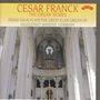 Cesar Franck: Orgelwerke, CD