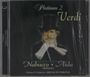 "Platinum 2 Verdi, Nabucco • Aida, Highlights. Chorus & Orchestra: ARENA DI VERONA." Ein Mann in historischer Kleidung.
