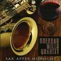 Brendan Mills: Sax After Midnight, CD