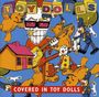 Toy Dolls (Toy Dollz): Covered In Dolls, CD