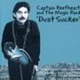 Captain Beefheart: Dust Sucker, CD
