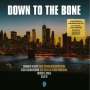 Down To The Bone: Brooklyn Heights (Limited Edition), MAX