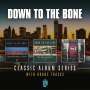 Down To The Bone: Classic Album Series, CD,CD,CD