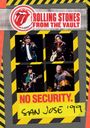The Rolling Stones: From The Vault: No Security. San Jose '99, DVD