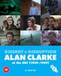 Alan Clarke: Alan Clarke At The BBC (1969-1989) (Blu-ray) (UK Import), BR,DVD,BR,BR,BR,BR,BR,BR,BR,BR,BR,BR